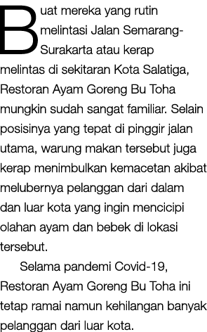 Buat mereka yang rutin melintasi Jalan Semarang-Surakarta atau kerap melintas di sekitaran Kota Salatiga, Restoran Ay   