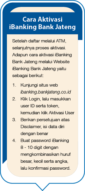 Setelah daftar melalui ATM, selanjutnya proses aktivasi. Adapun cara aktivasi iBanking Bank Jateng melalui Website iB...