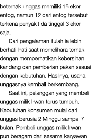beternak unggas memiliki 15 ekor entog, namun 12 dari entog tersebut terkena penyakit da tinggal 3 ekor saja. Dari pe...