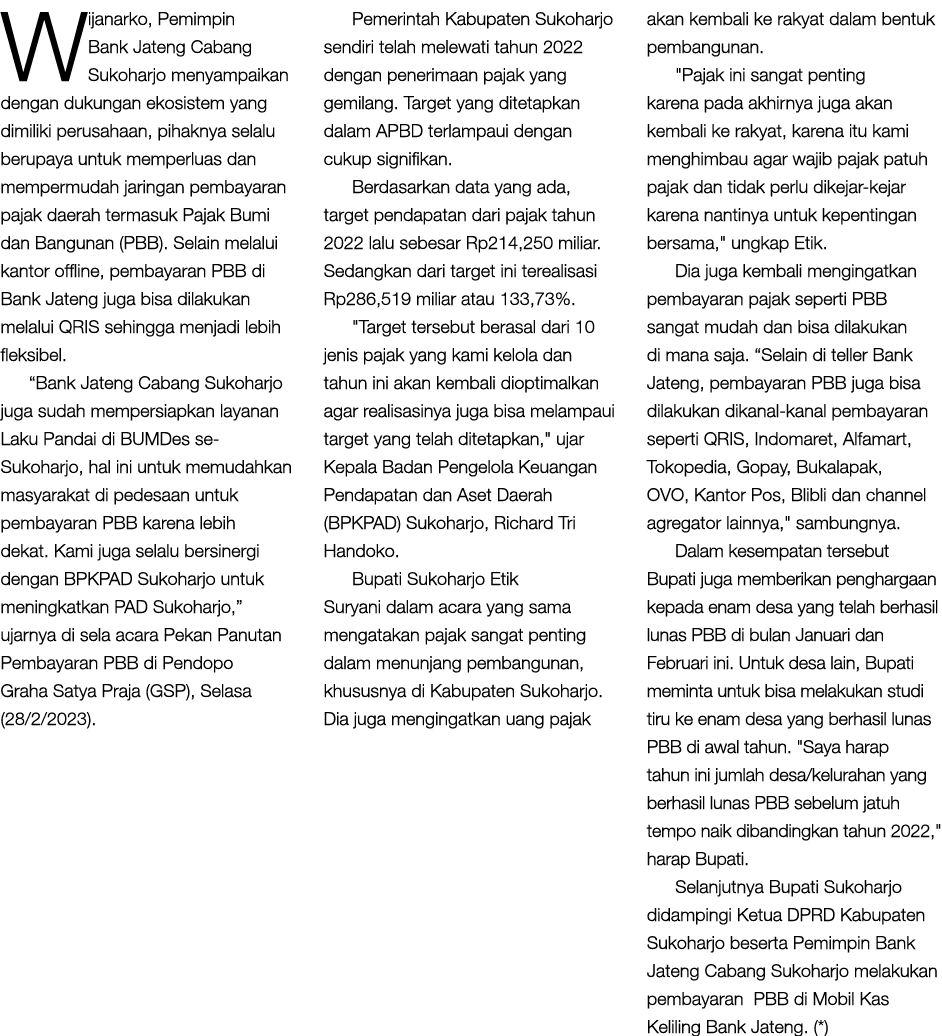 Wijanarko, Pemimpin Bank Jateng Cabang Sukoharjo menyampaikan dengan dukungan ekosistem yang dimiliki perusahaan, pih...