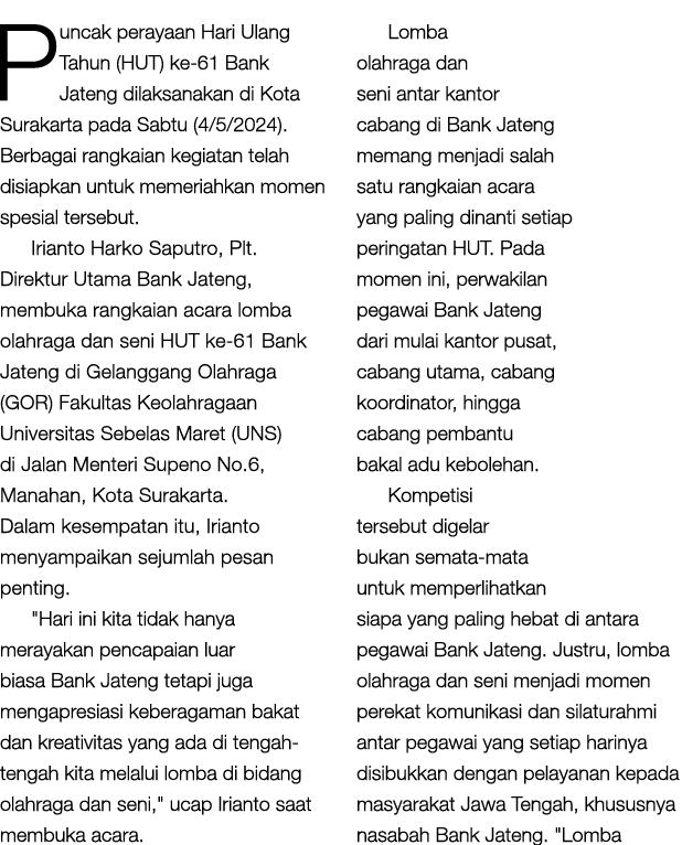 Puncak perayaan Hari Ulang Tahun (HUT) ke 61 Bank Jateng dilaksanakan di Kota Surakarta pada Sabtu (4/5/2024). Berbag...