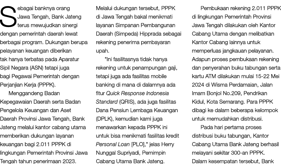 Sebagai banknya orang Jawa Tengah, Bank Jateng terus mewujudkan sinergi dengan pemerintah daerah lewat berbagai progr...
