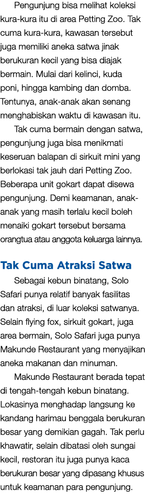 Pengunjung bisa melihat koleksi kura kura itu di area Petting Zoo. Tak cuma kura kura, kawasan tersebut juga memiliki...