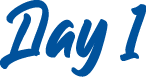 Day 1
