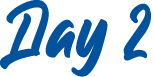 Day 2