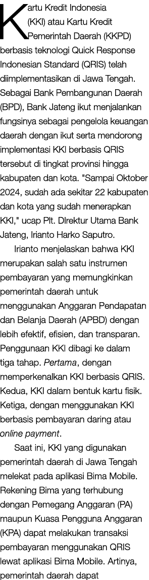 Kartu Kredit Indonesia (KKI) atau Kartu Kredit Pemerintah Daerah (KKPD) berbasis teknologi Quick Response Indonesian ...