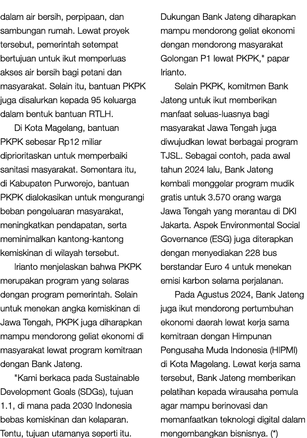 dalam air bersih, perpipaan, dan sambungan rumah. Lewat proyek tersebut, pemerintah setempat bertujuan untuk ikut mem...