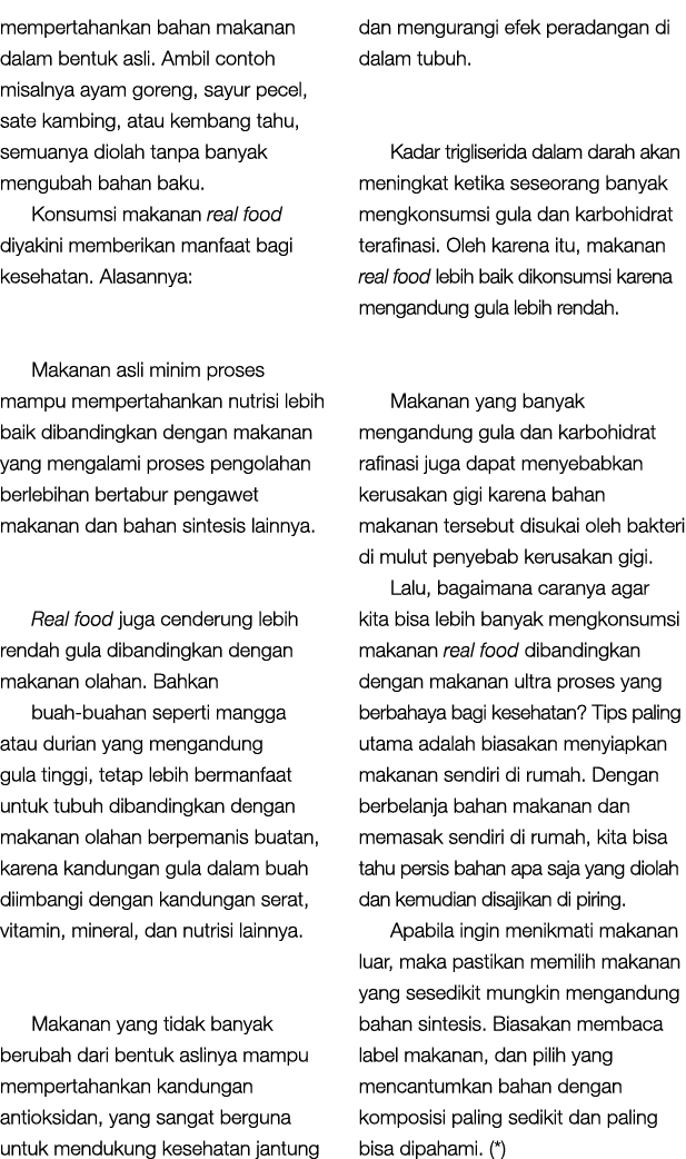 mempertahankan bahan makanan dalam bentuk asli. Ambil contoh misalnya ayam goreng, sayur pecel, sate kambing, atau ke...