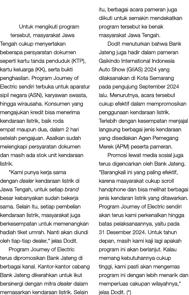 Untuk mengikuti program tersebut, masyarakat Jawa Tengah cukup menyertakan beberapa persyaratan dokumen seperti kartu...