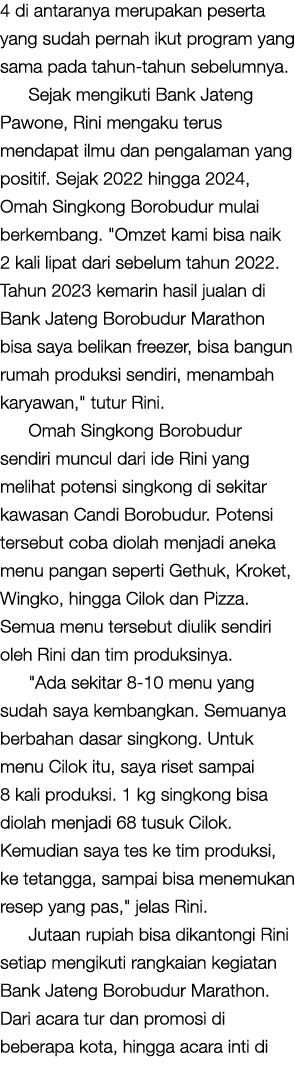 4 di antaranya merupakan peserta yang sudah pernah ikut program yang sama pada tahun tahun sebelumnya. Sejak mengikut...