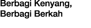 Berbagi Kenyang, Berbagi Berkah