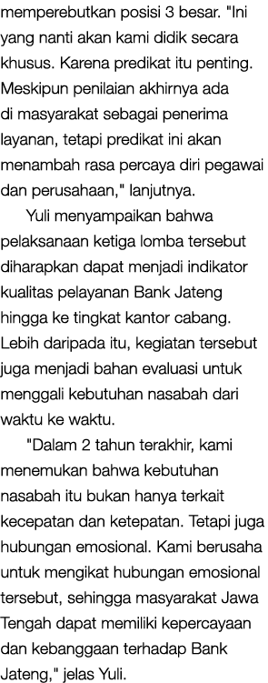 memperebutkan posisi 3 besar. \“Ini yang nanti akan kami didik secara khusus. Karena predikat itu penting. Meskipun p...