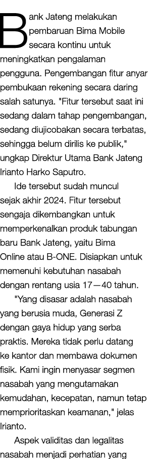 Bank Jateng melakukan pembaruan Bima Mobile secara kontinu untuk meningkatkan pengalaman pengguna. Pengembangan fitur...