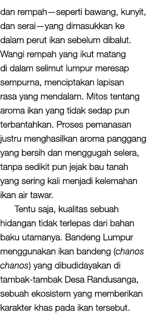 dan rempah—seperti bawang, kunyit, dan serai—yang dimasukkan ke dalam perut ikan sebelum dibalut. Wangi rempah yang i...