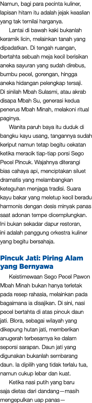 Namun, bagi para pecinta kuliner, lapisan hitam itu adalah jejak keaslian yang tak ternilai harganya. Lantai di bawah...